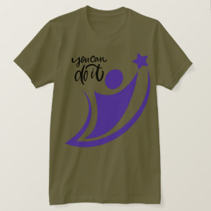 You Can Do It Motivational T-Shirt – Empower Your