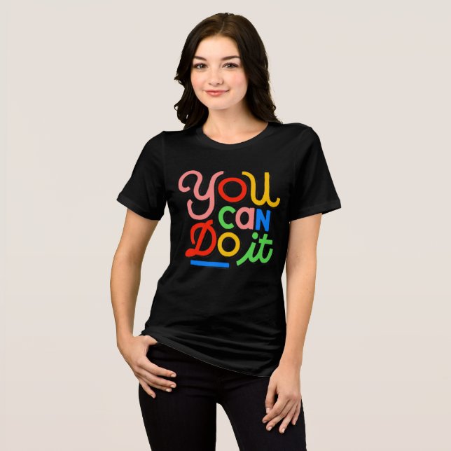 You Can Do It – Retro Minimalist Tri-Blend Tee (Front Full)