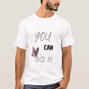 You Can Do It Tee with Cute Butterfly Accent