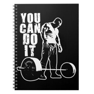 YOU CAN DO IT. Weight Lifting Workout Motivational Spiral Notebook