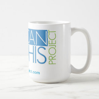 You Can Do This Project - Mug