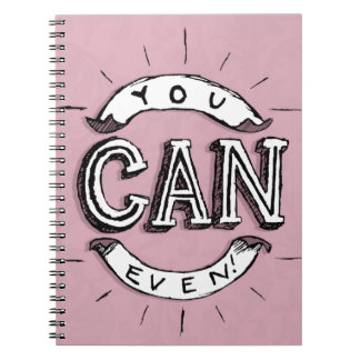 You Can Even! Spiral Notebook
