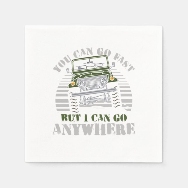 You Can Go Fast Off Roading Dirt Hill Race Gift Napkin (Front)