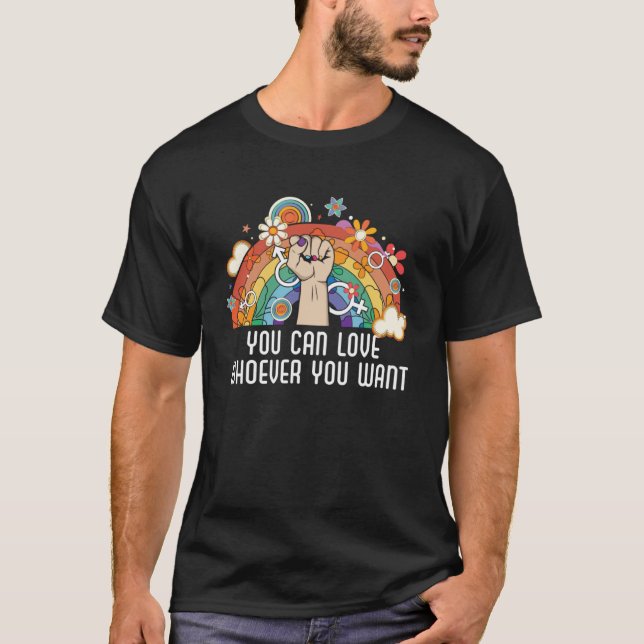 You Can Love Whoever You Want Bisexual Bisexuality T-Shirt (Front)