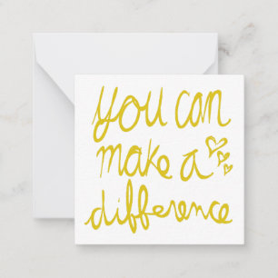 You Can Make a Difference Valentine Card