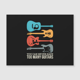 You Can Never Have Too Many Guitars