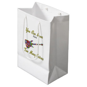You Can Never Have Too Many Guitars - Colorful Medium Gift Bag