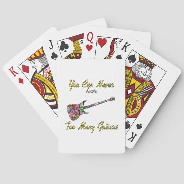 You Can Never Have Too Many Guitars - Colourful Playing Cards (Back)