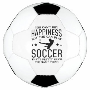 You Can Play Soccer Ball