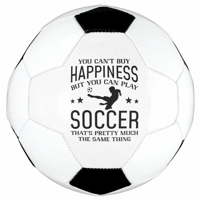 You Can Play Soccer  Ball (Front)
