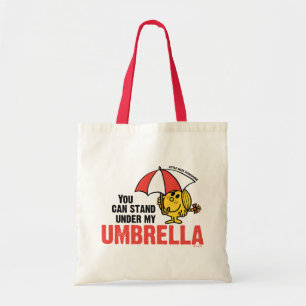 You Can Stand Under My Umbrella Tote Bag