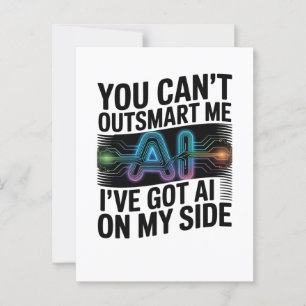 You Can’t Outsmart Me – AI On My Side Design Postcard