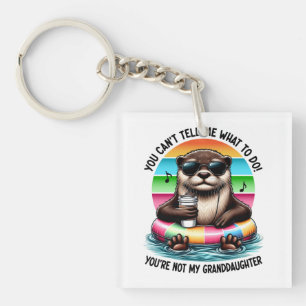You Can’t Tell Me What To Do Funny Otter  Key Ring