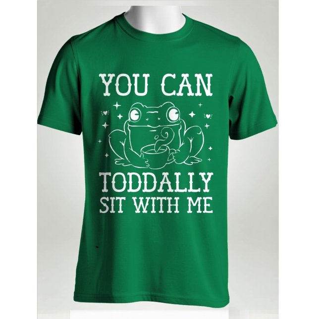 You Can Toadally Sit With Me - Cute Frog Pun T-Shirt (Creator Uploaded)