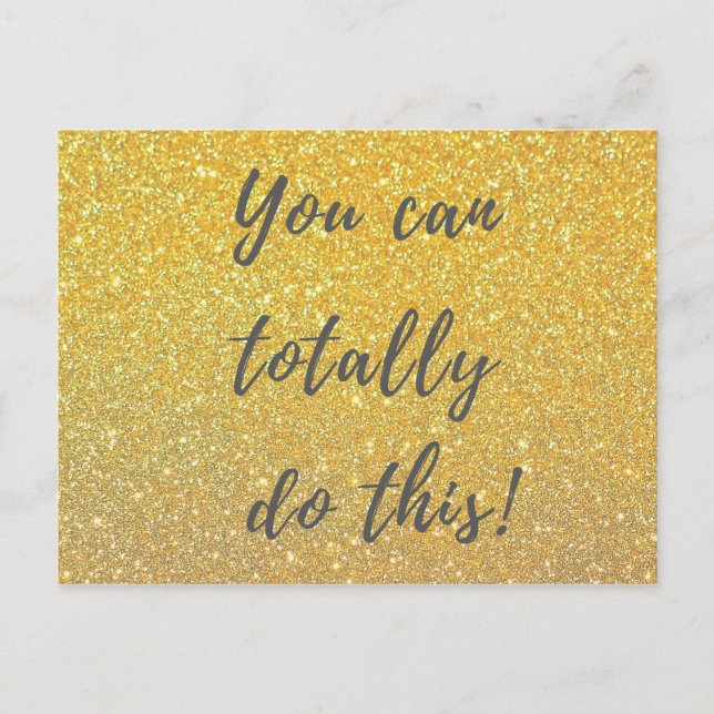 You can totally do this! inspirational postcard (Front)