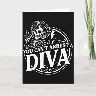 You Cant Arrest Diva Sy Skeleton Peace Sign Goth G Card