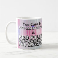 You Can't Be PRO-INSURRECTION & PRO-POLICE.......