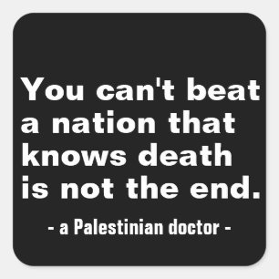 You can't beat a nation that-palestine Basic text. Square Sticker