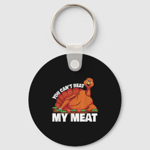 You Can't Beat My Meat Naughty Thanksgiving Turkey Key Ring