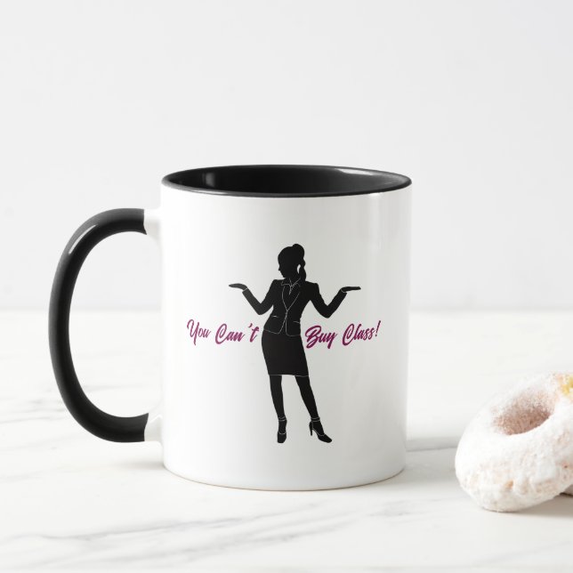 " You Can't Buy Class!" Mug (With Donut)