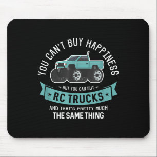 You Can't Buy Hapness But You Can Buy Rc Trucks  Mouse Pad