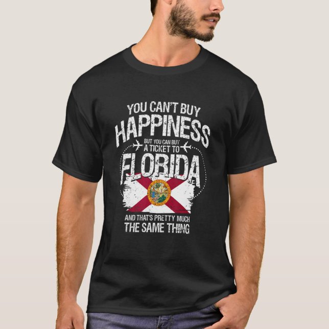 You Can't Buy Happiness But You Can Buy A Ticket T T-Shirt (Front)