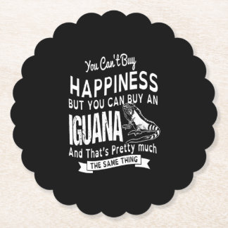 you can't buy happiness but you can buy an Iguana. Paper Coaster