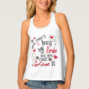 You Can't Buy Love But You Can Rescue It, Cat Gift Singlet