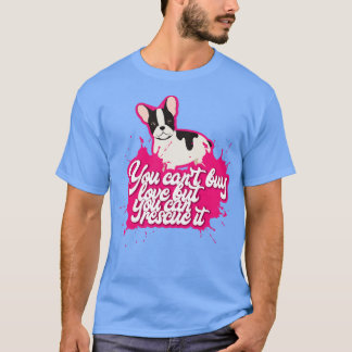 You Cant Buy Love But You Can Rescue It Cute and f T-Shirt