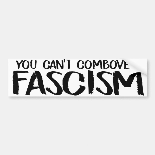 You Can't Combover Fascism - Feminist Bumper Stick Sticker (Front)