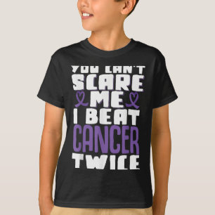 You Can't E Me I Beat Cancer Twice  T-Shirt