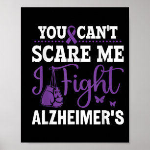 You Can't E Me I Fight Heimer's - Dementia Awarene Poster
