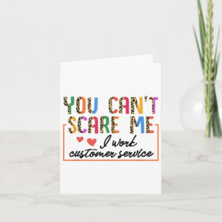 You Can't E Me I Work Er Service Funny Suprt  Card