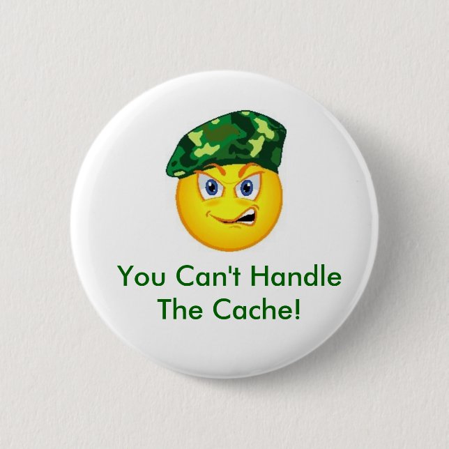 You Can't Handle the Cache Geocaching Swag Pin (Front)