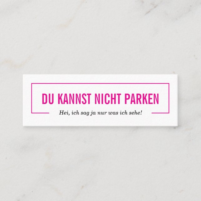 you can't park! mini business card (Front)