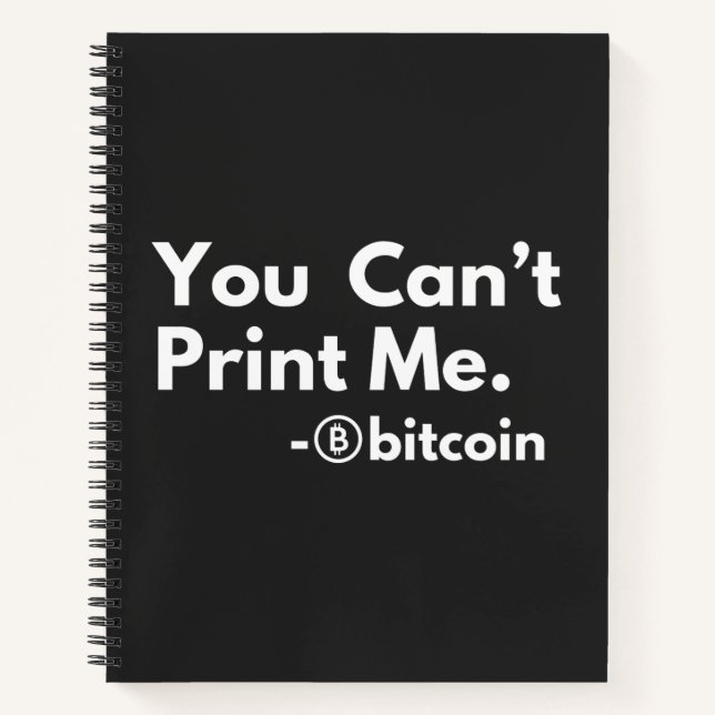 you cant PRINT me Notebook (Front)