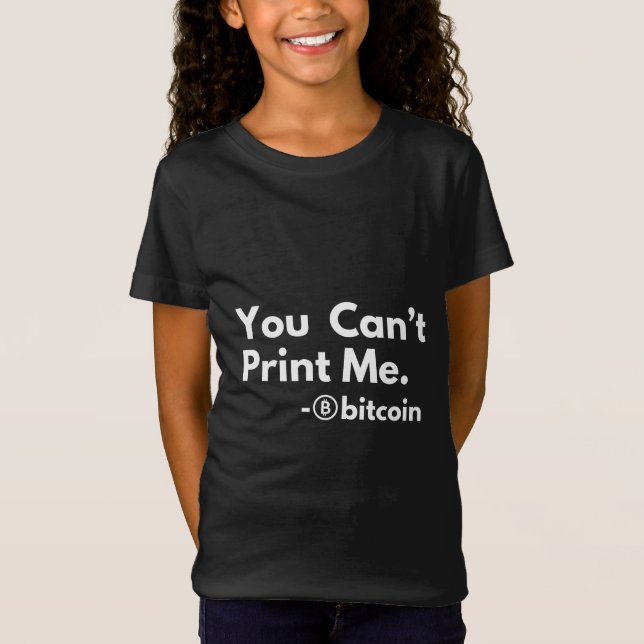 you cant PRINT me T-Shirt (Front)