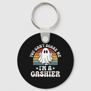 You Can't Scare Me Funny Halloween Cashier Key Ring