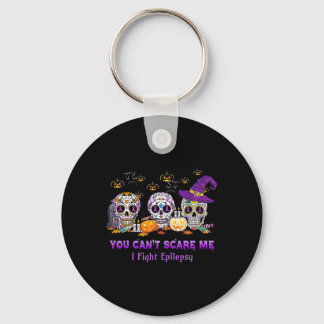 You Can't Scare Me I Fight Epilepsy Skull Hallowee Key Ring