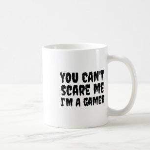 You Can't Scare Me I'm A Gamer Halloween Gaming Coffee Mug