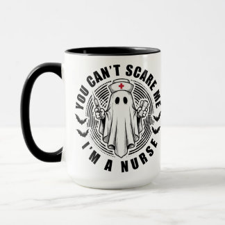 You Cant Scare Me Im A Nurse Ghost Halloween Mug
