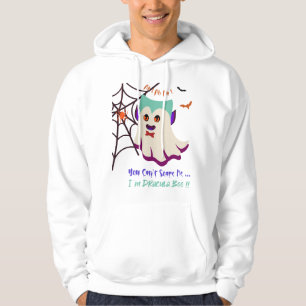 You Can't Scare Me I'm Dracula Boo White Hoodie