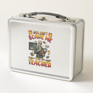 You Cant Scare Me Im Teacher Mummy Chalkboard Book Metal Lunch Box