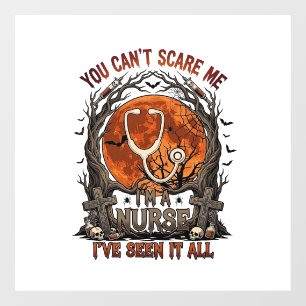 You Cant Scare Me Nurse Halloween Stethoscope Oran