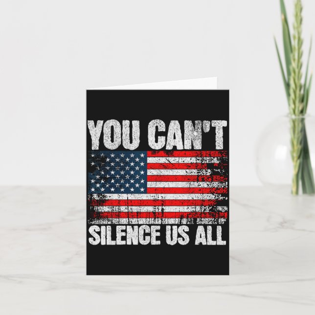 You Can't Silence Us All Usa Flag Conservative Rep Card (Front)