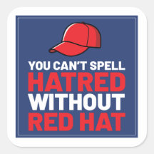 You Can't Spell Hatred Without Red Hat