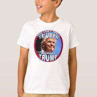You Can't Spell TRIUMPH Without TRUMP For Kids