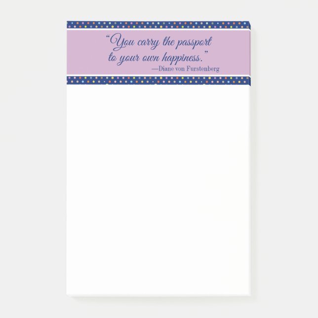 You Carry The Passport To Your Own Happiness  Post-it Notes (Front)
