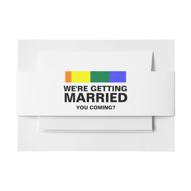 You Coming Rainbow Gay Wedding Invitation Belly Band (Front Example)