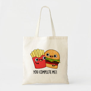 You Complete Me Funny Burger Fries Pun Tote Bag